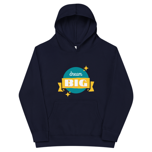 Dream Big Hoodie