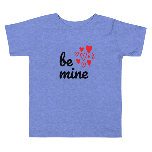 "Be Mine" T-Shirt