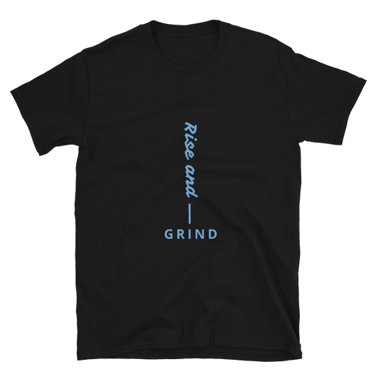 Rise & Grind - Men