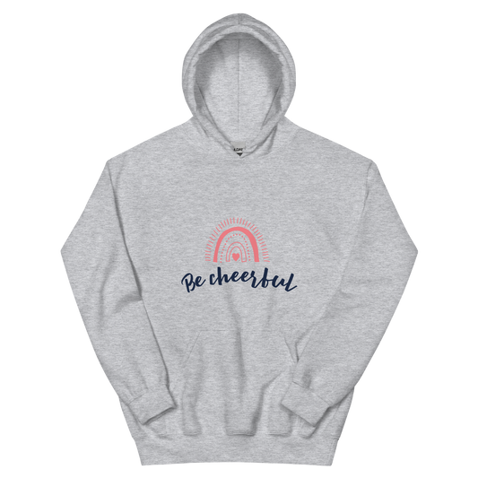 Be Cheerful Hoodie
